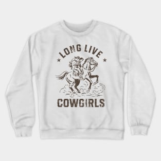 Long Live Cowgirls Horse Ride Crewneck Sweatshirt